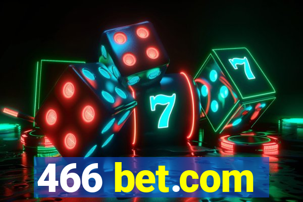 466 bet.com